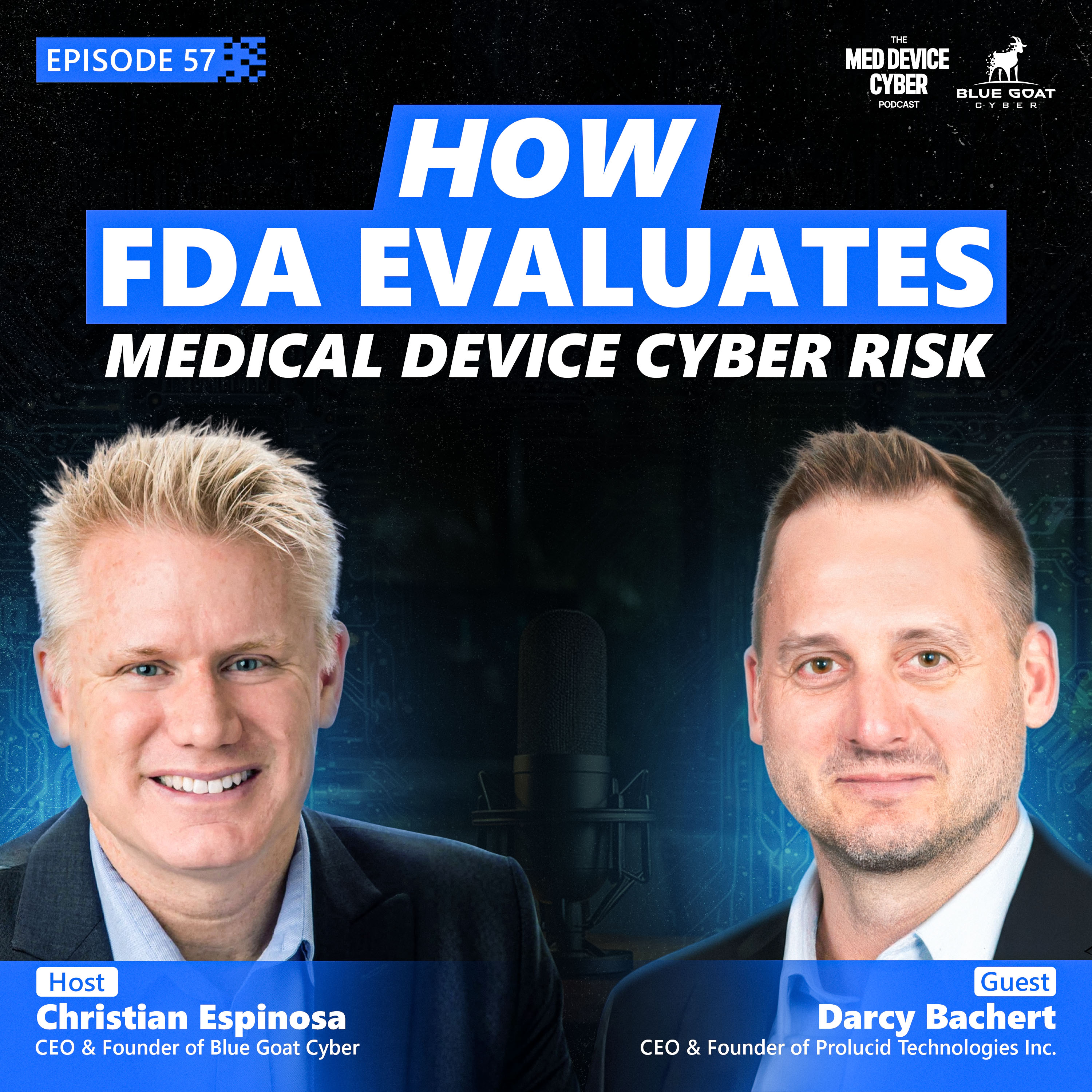 Secure Software Development for Medical Devices: The Real Story with Darcy Bachert