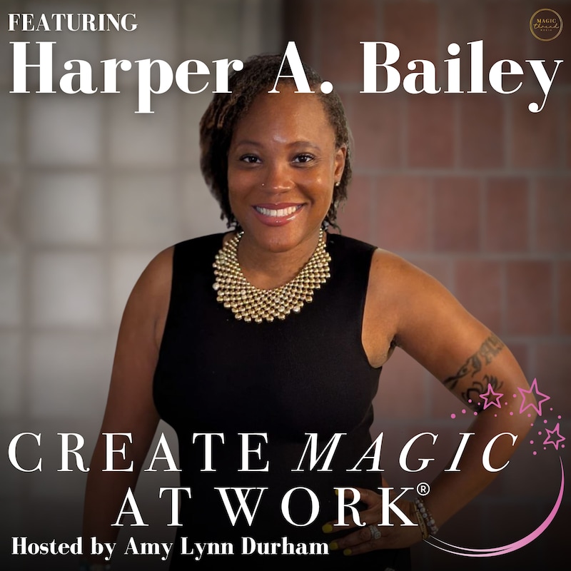 Artwork for podcast Create Magic At Work®