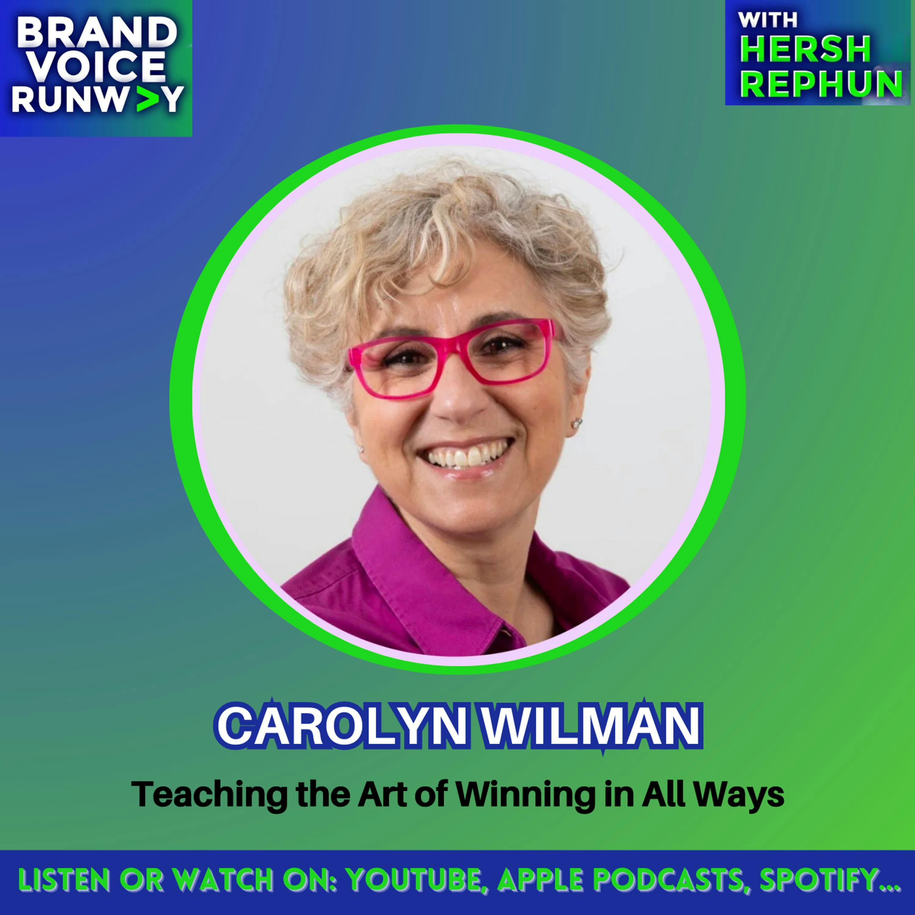 Winning on Every Level with Carolyn Wilman episode artwork