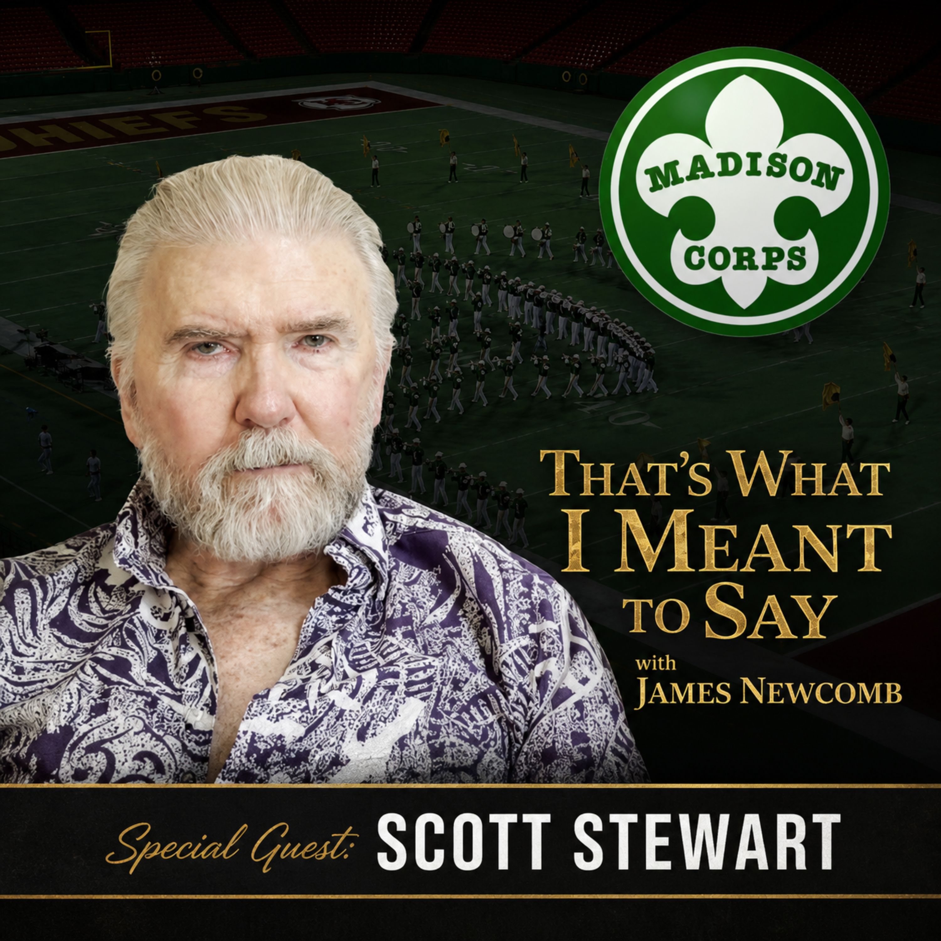 Madison Becomes Madison: How Scott Stewart Built and Sustained a Drum Corps Powerhouse episode artwork