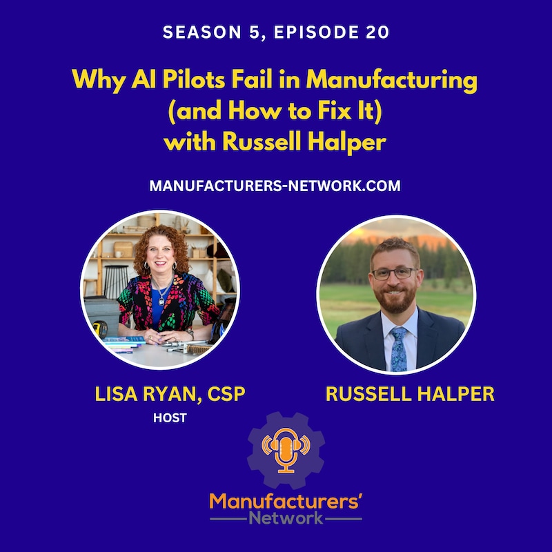 Artwork for podcast The Manufacturers Network