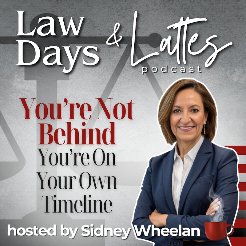Artwork for podcast Law Days & Lattes