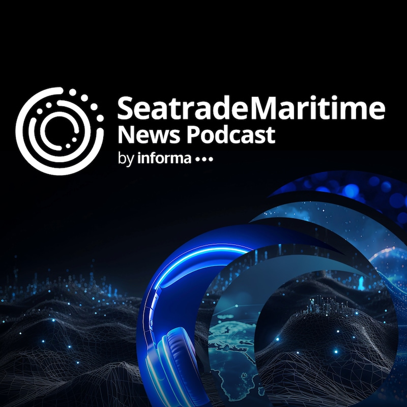 Artwork for podcast Seatrade Maritime News Podcast