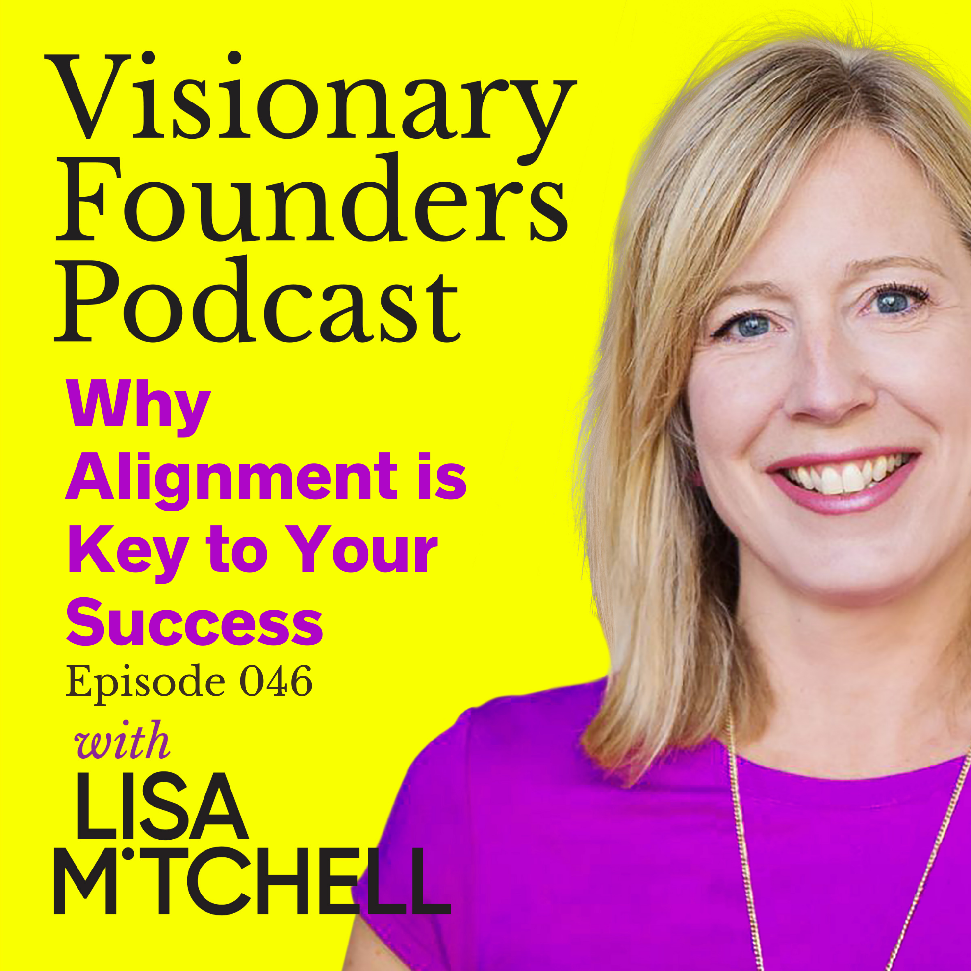 The Visionary Collective with Lisa Mitchell