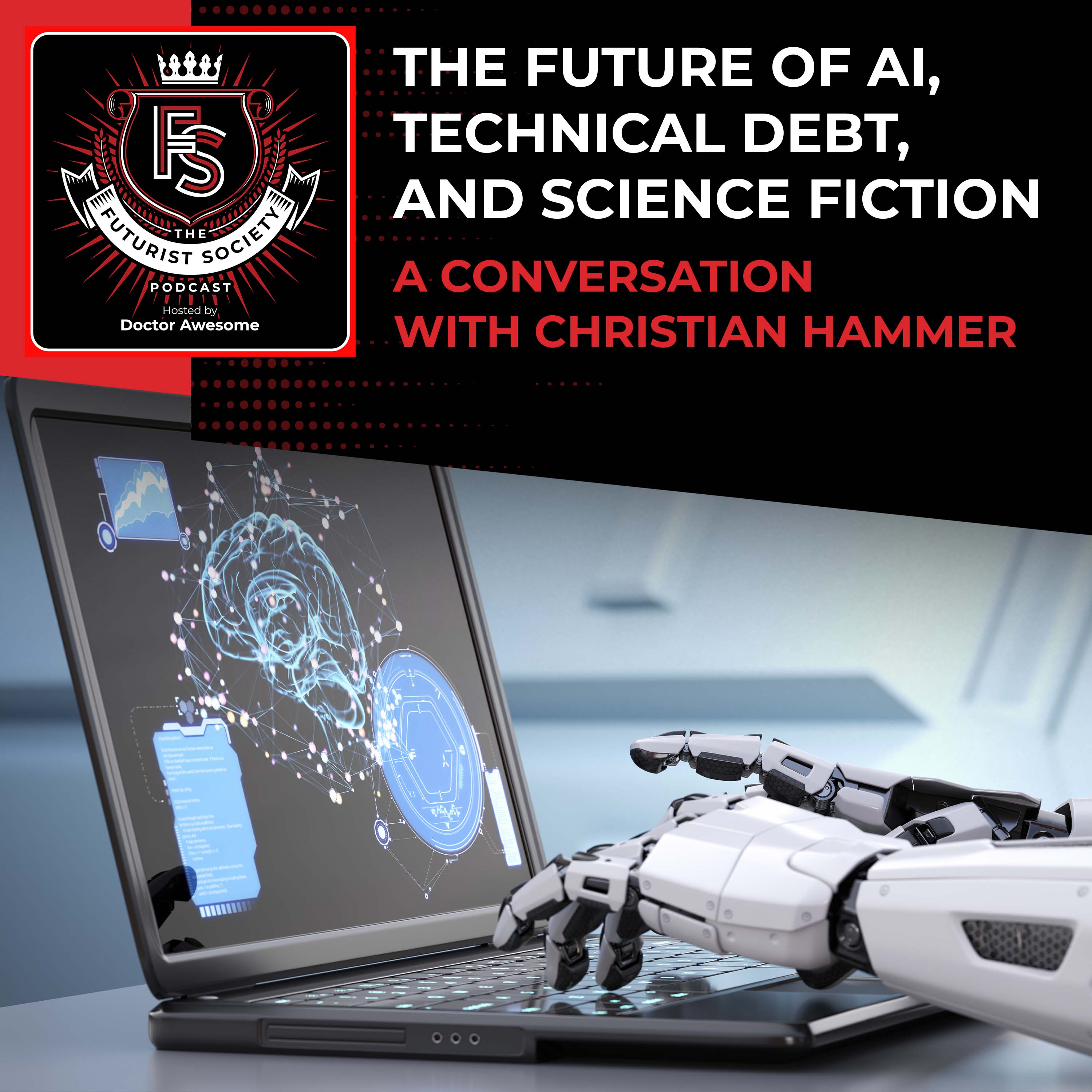 The Future Of AI, Technical Debt, And Science Fiction – A Conversation With Christian Hammer