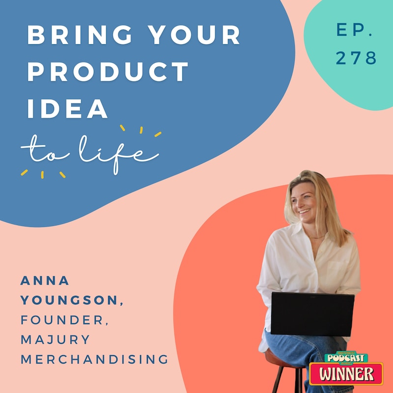 Artwork for podcast Bring Your Product Idea to Life