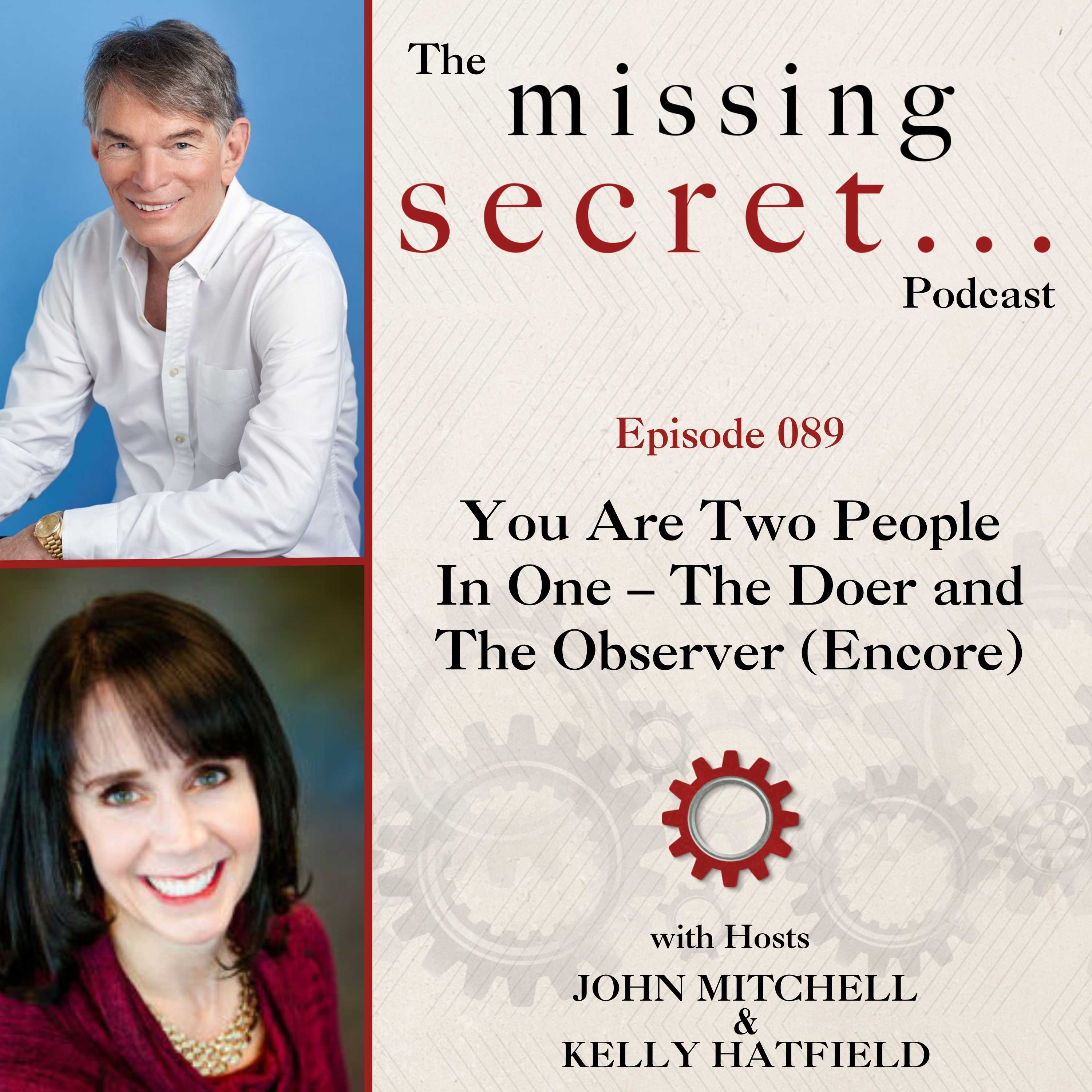 You Are Two People In One – The Doer and The Observer (Encore) episode artwork
