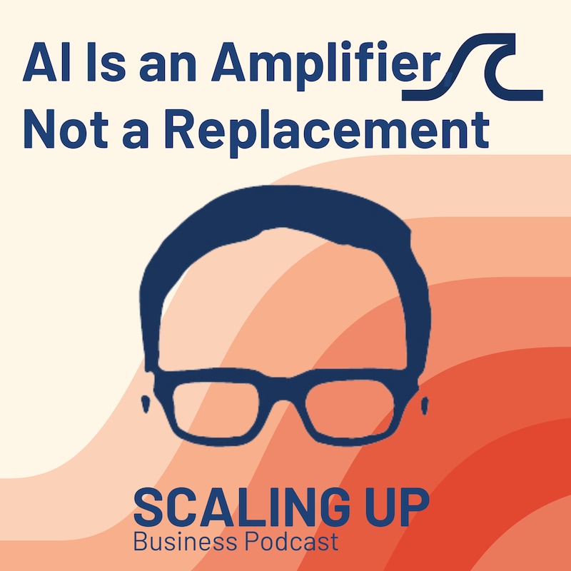 Artwork for podcast Scaling Up Business with Bill Gallagher
