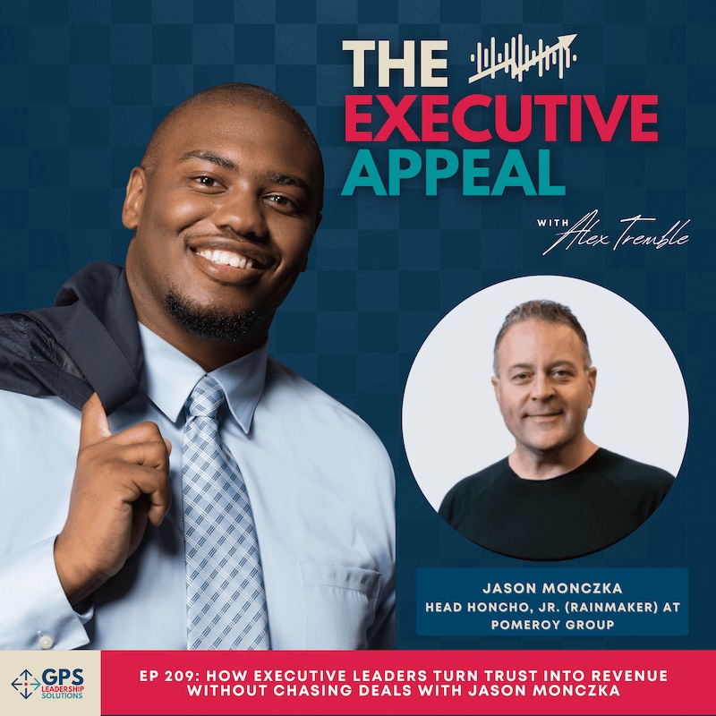 Artwork for podcast The Executive Appeal with Alex D. Tremble