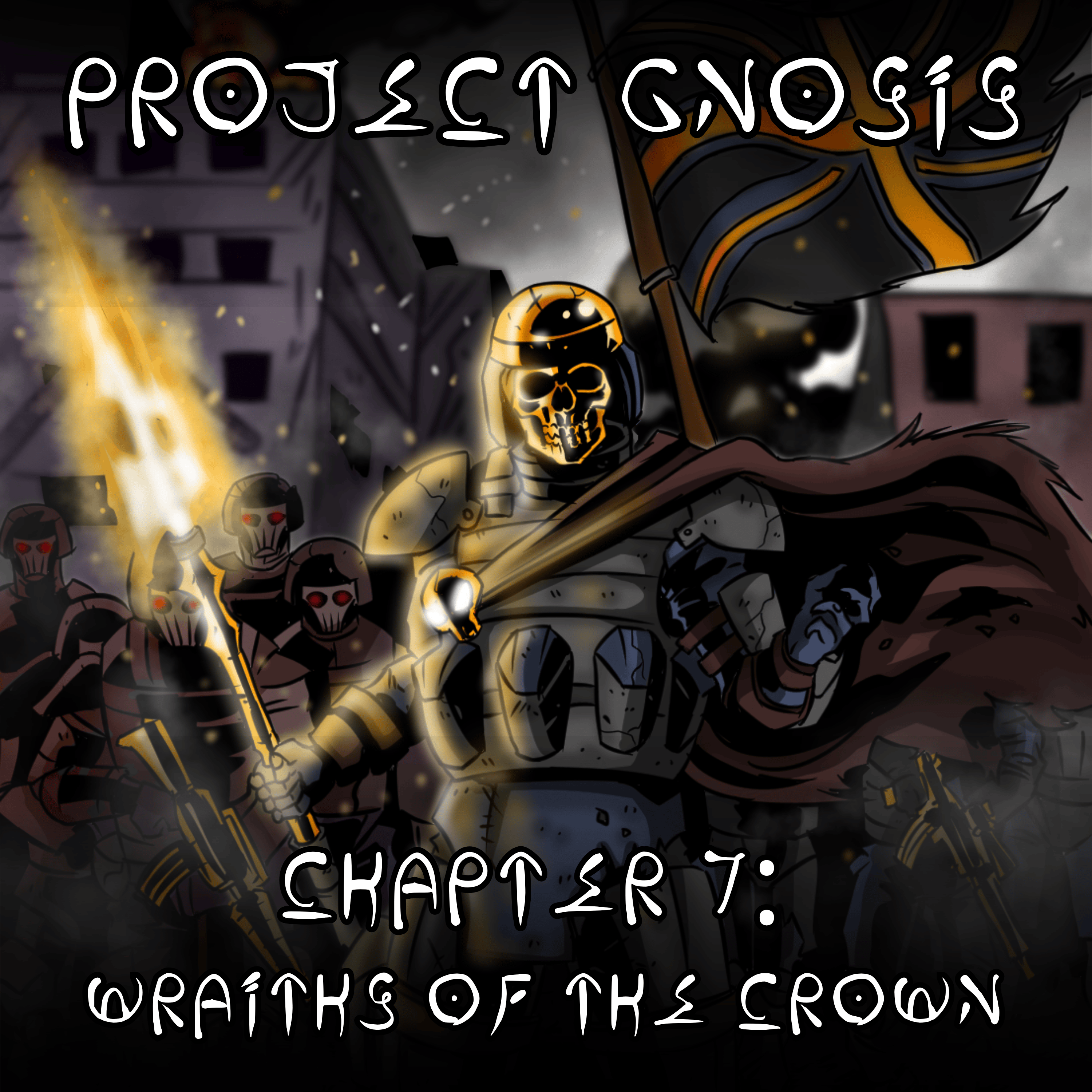 Season 2: Chapter 7: Wraiths of the Crown