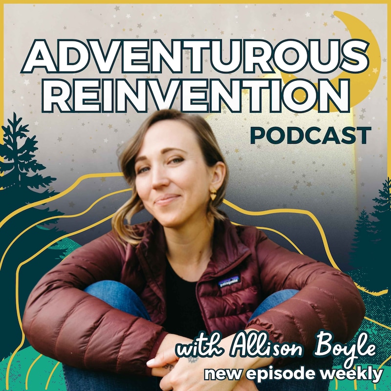 Artwork for podcast The Adventurous Reinvention