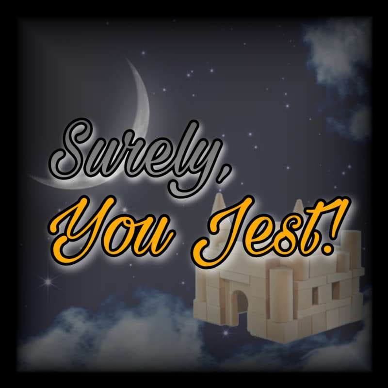 Artwork for podcast Surely, You Jest!