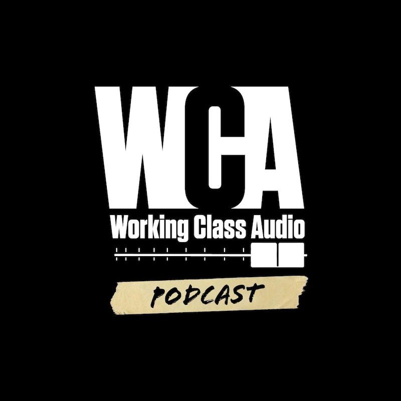 Artwork for podcast Working Class Audio