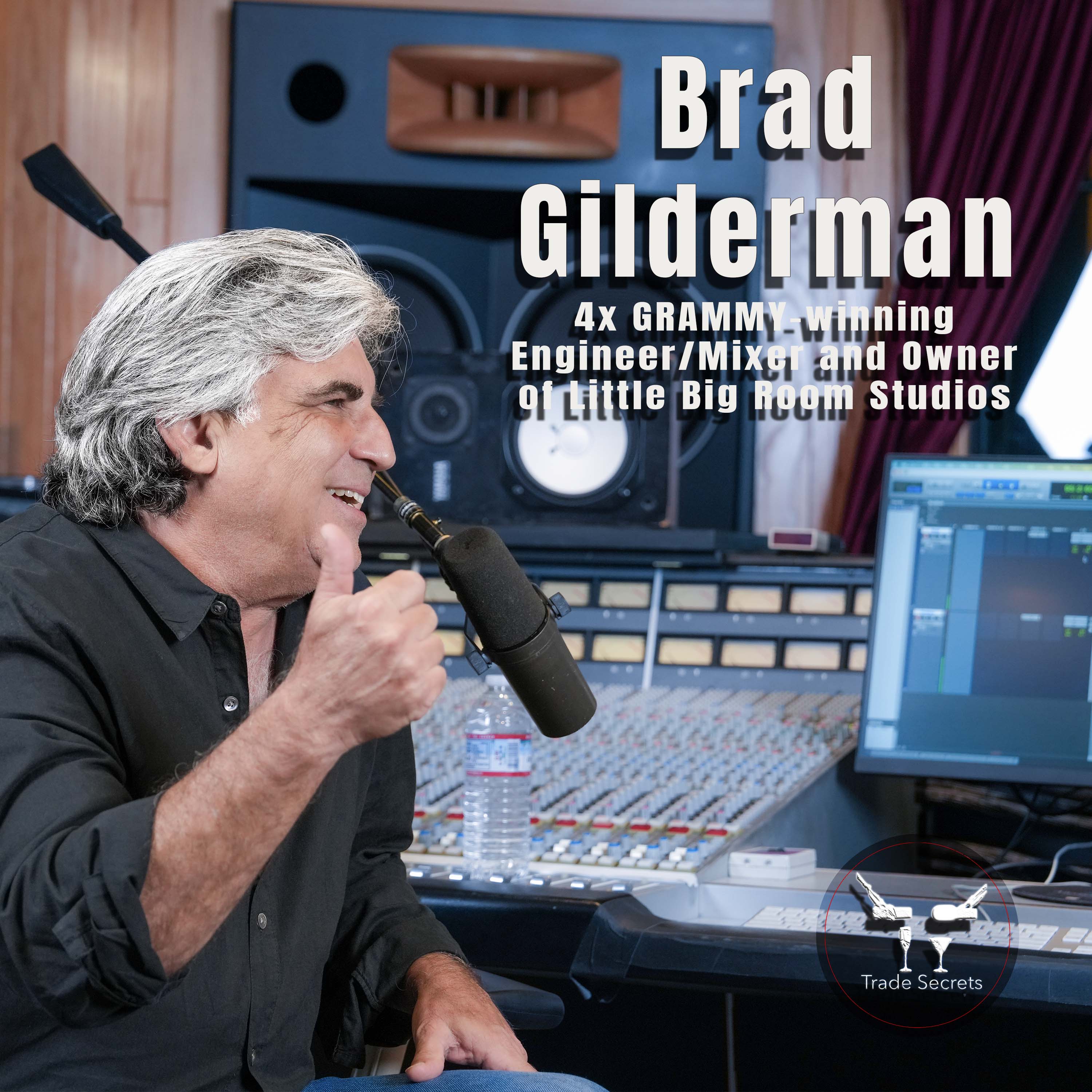 Trade Secrest-Brad Gilderman episode artwork