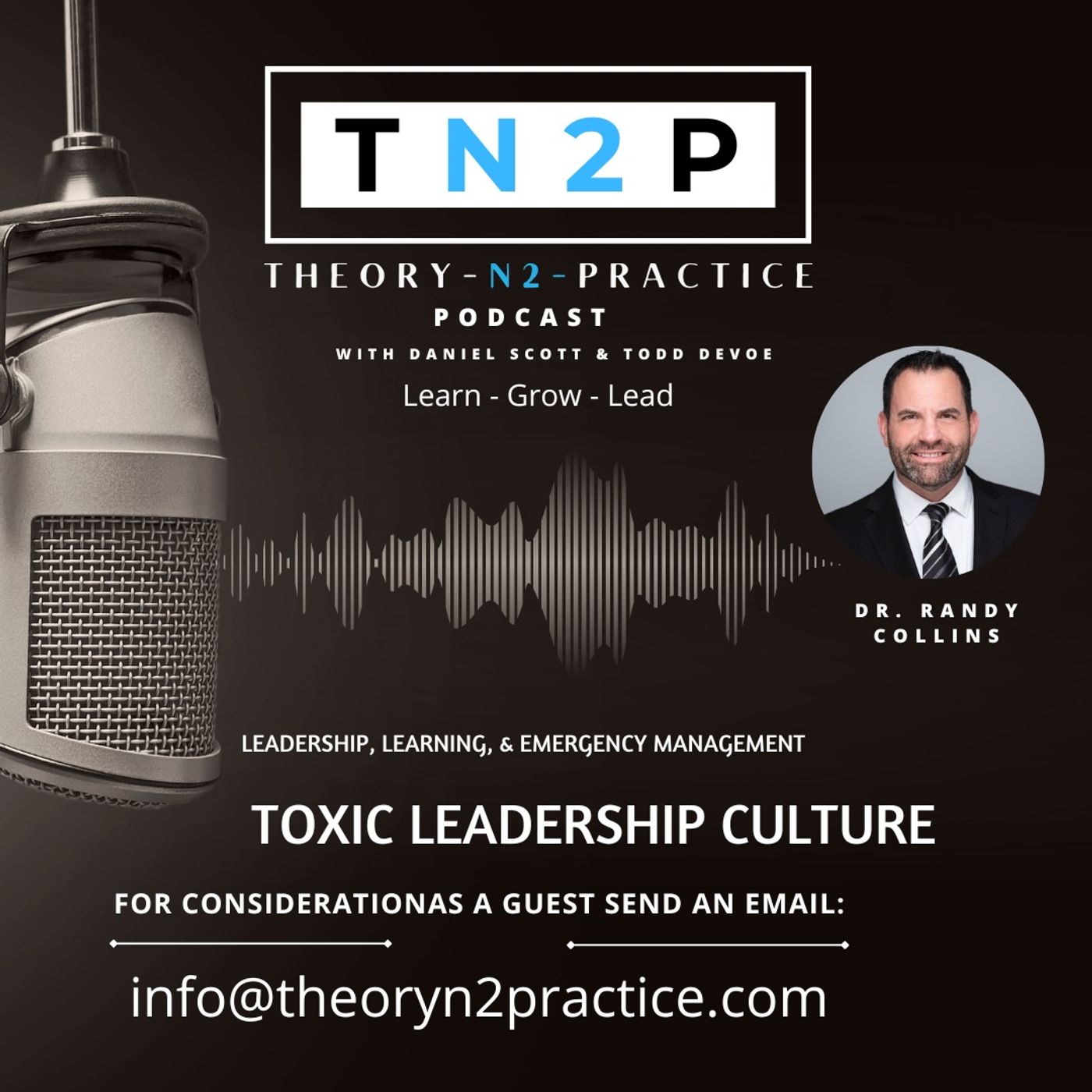 TN2P - Toxic Leadership with Dr. Rancy Collins TN2P - Toxic Leadership with Dr. Rancy Collins
