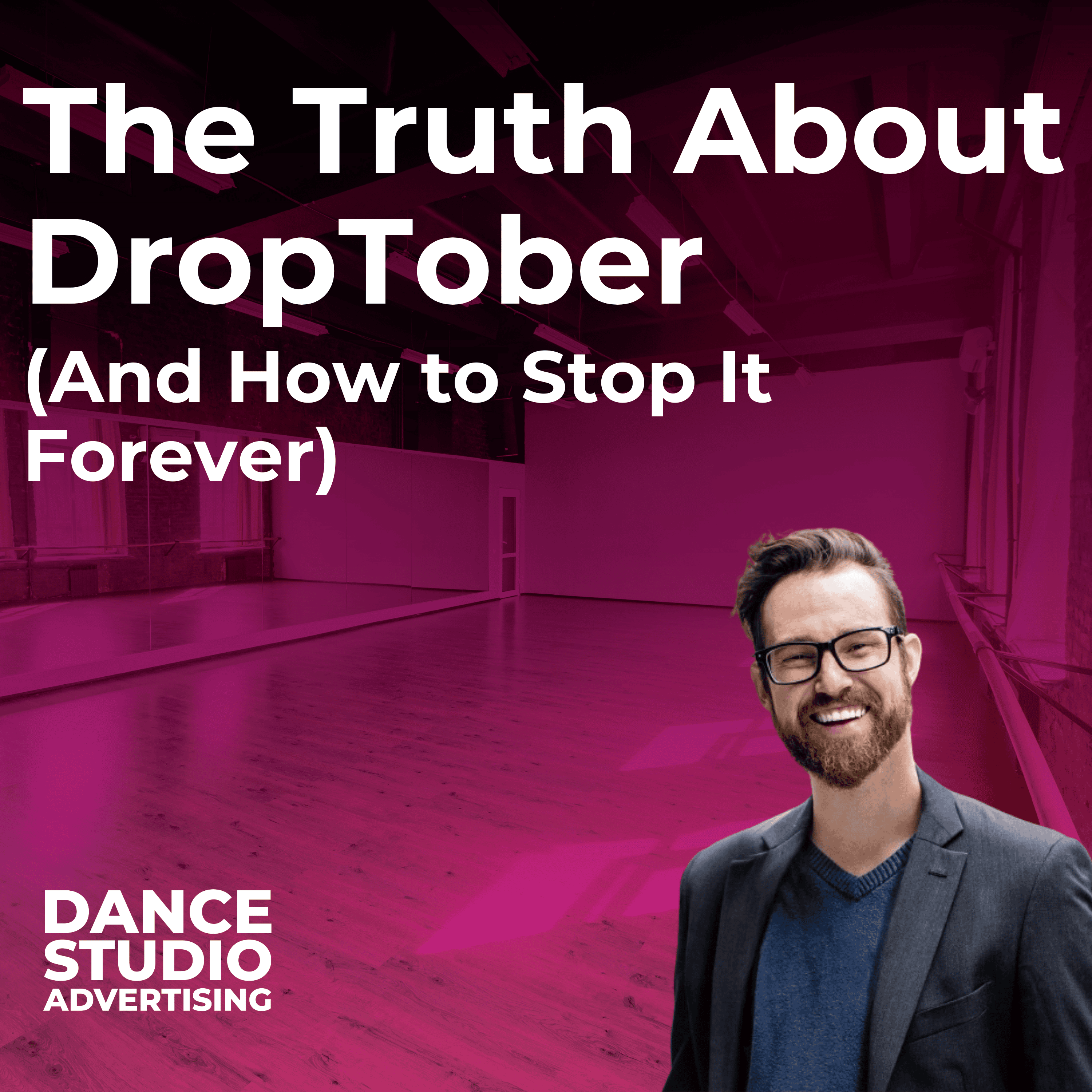 Dance Studio Advertising | The Podcast