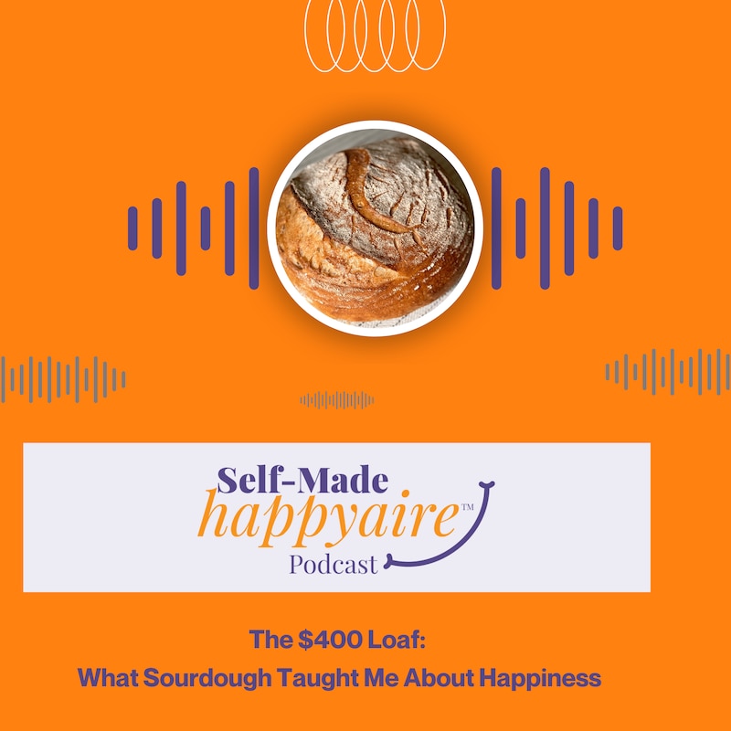 Artwork for podcast Self Made Happyaire