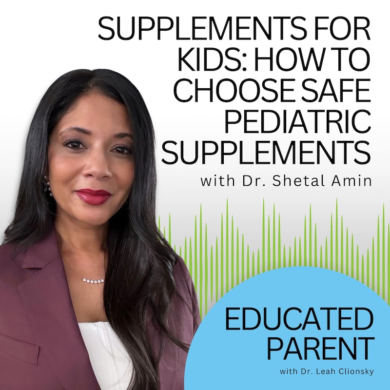 Artwork for podcast Educated Parent: Evidence-Based Parenting Tips to Solve Everyday Parenting Problems
