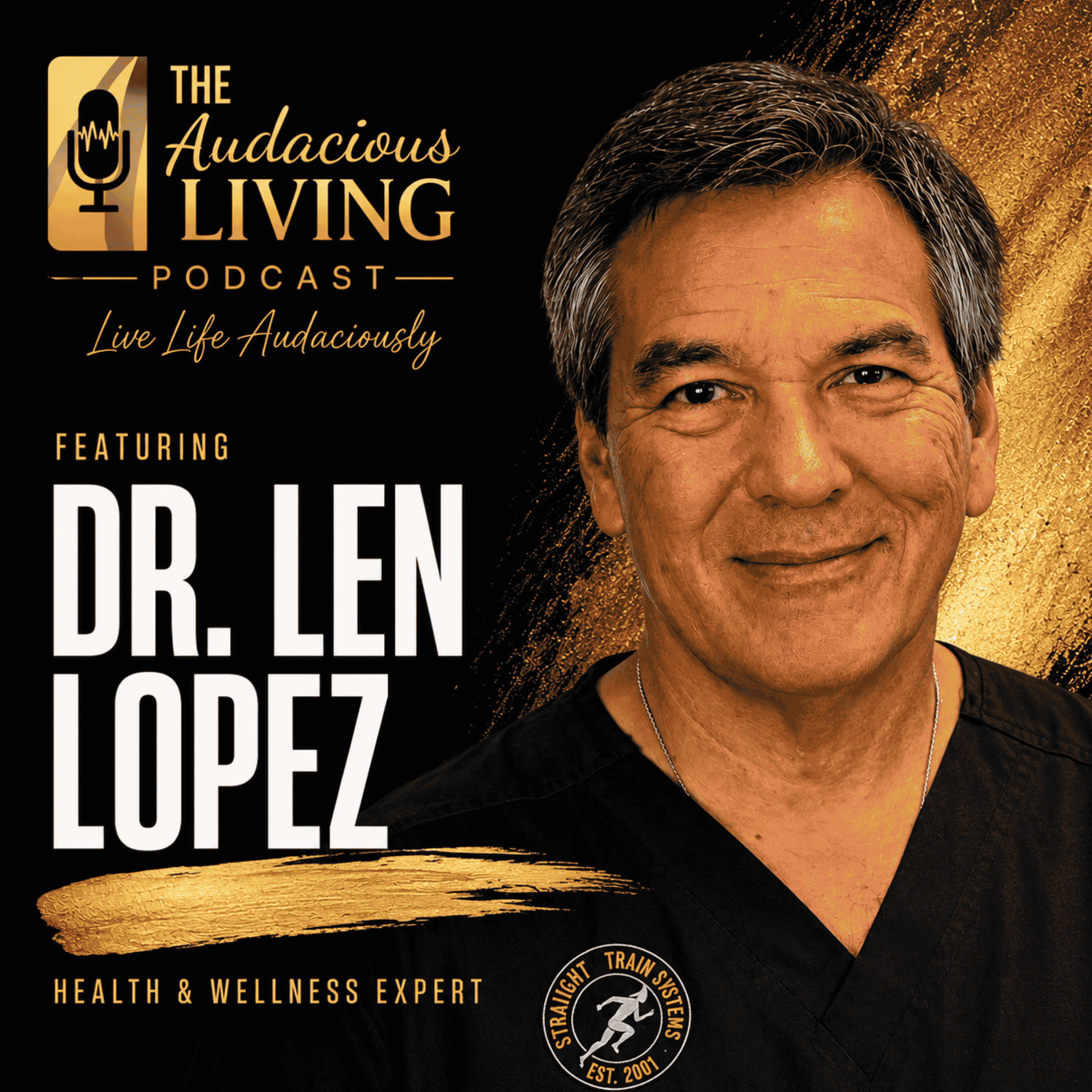 Why Small Daily Habits Matter More Than Big Goals with Dr. Len Lopez episode artwork