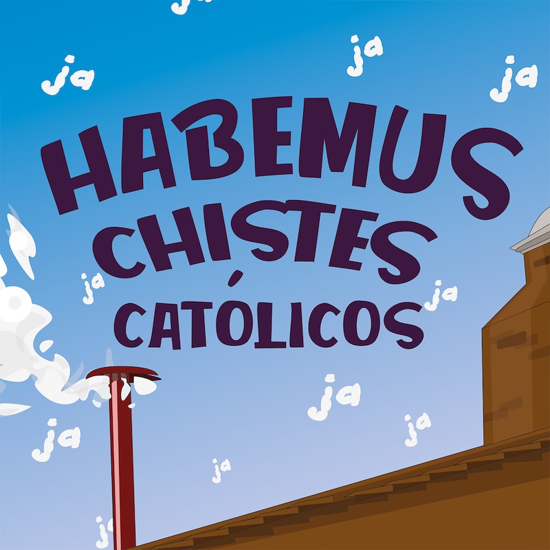 Artwork for podcast Habemus Chistes Católicos