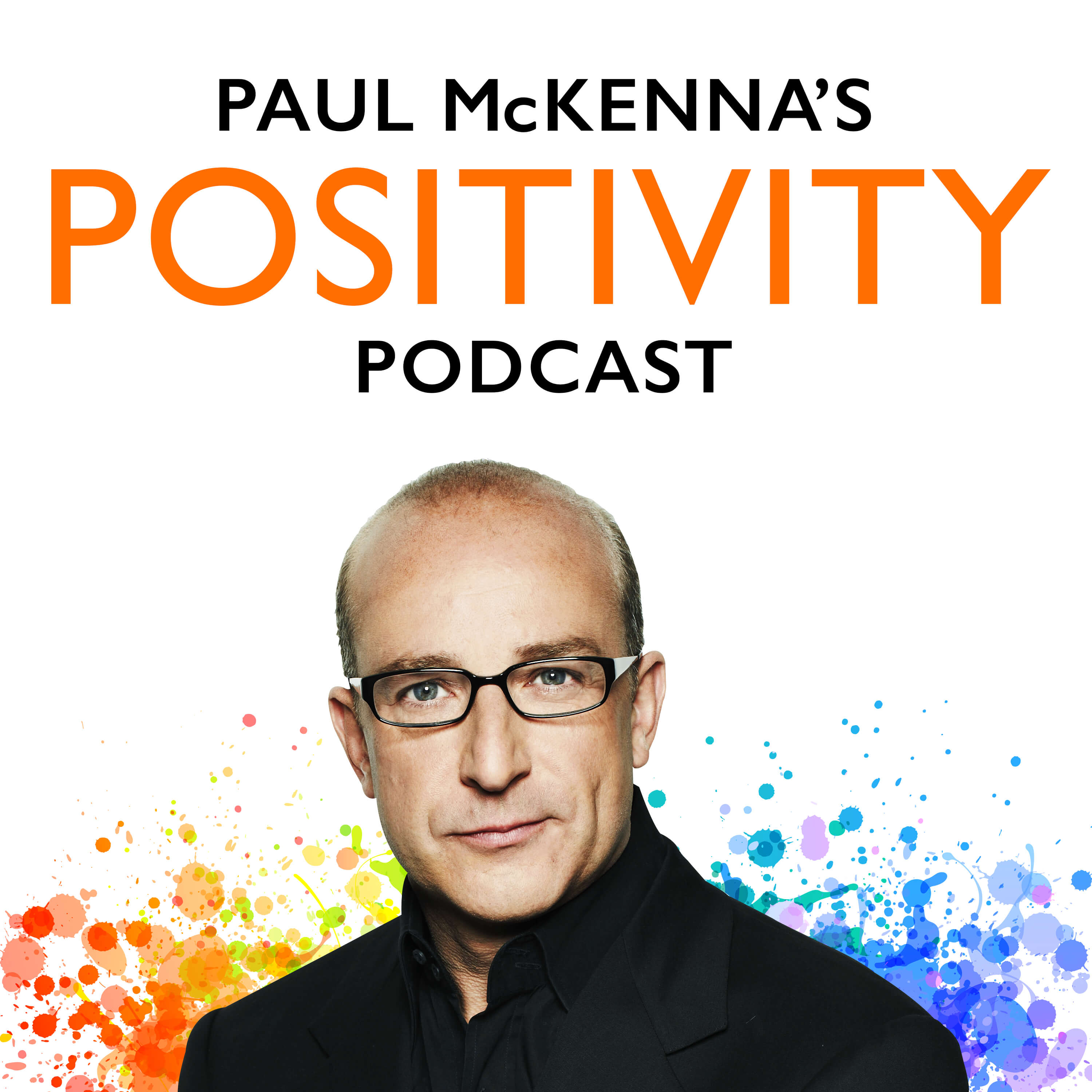 Paul McKenna\'s Positivity Podcast