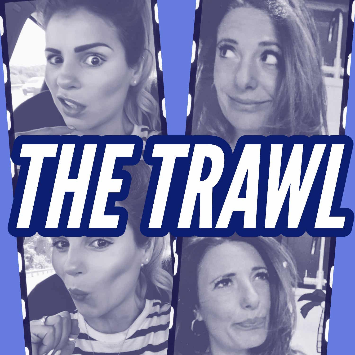 The Trawl