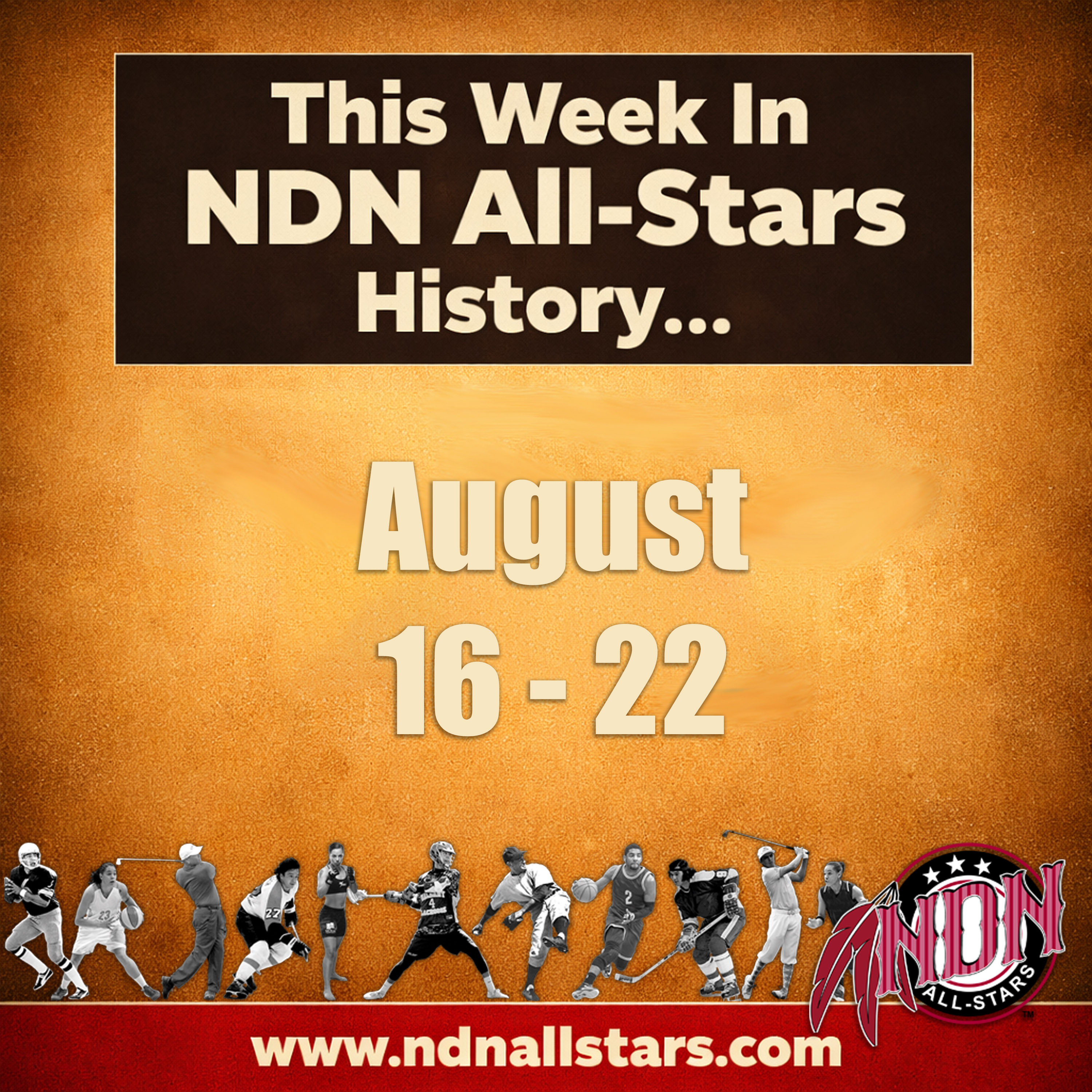 This Week in NDN All-Stars History: August 16–22, 2026 episode artwork