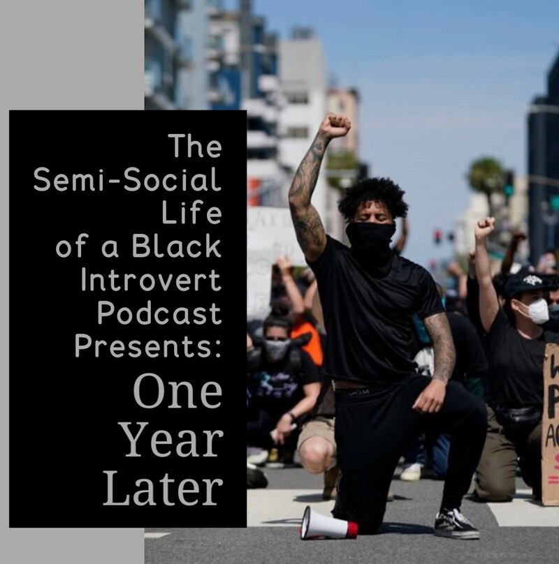 Artwork for podcast The Semi-Social Life of a Black Introvert
