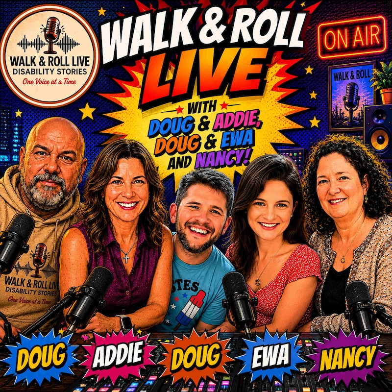 Artwork for podcast Walk and Roll Live-Disability Stories