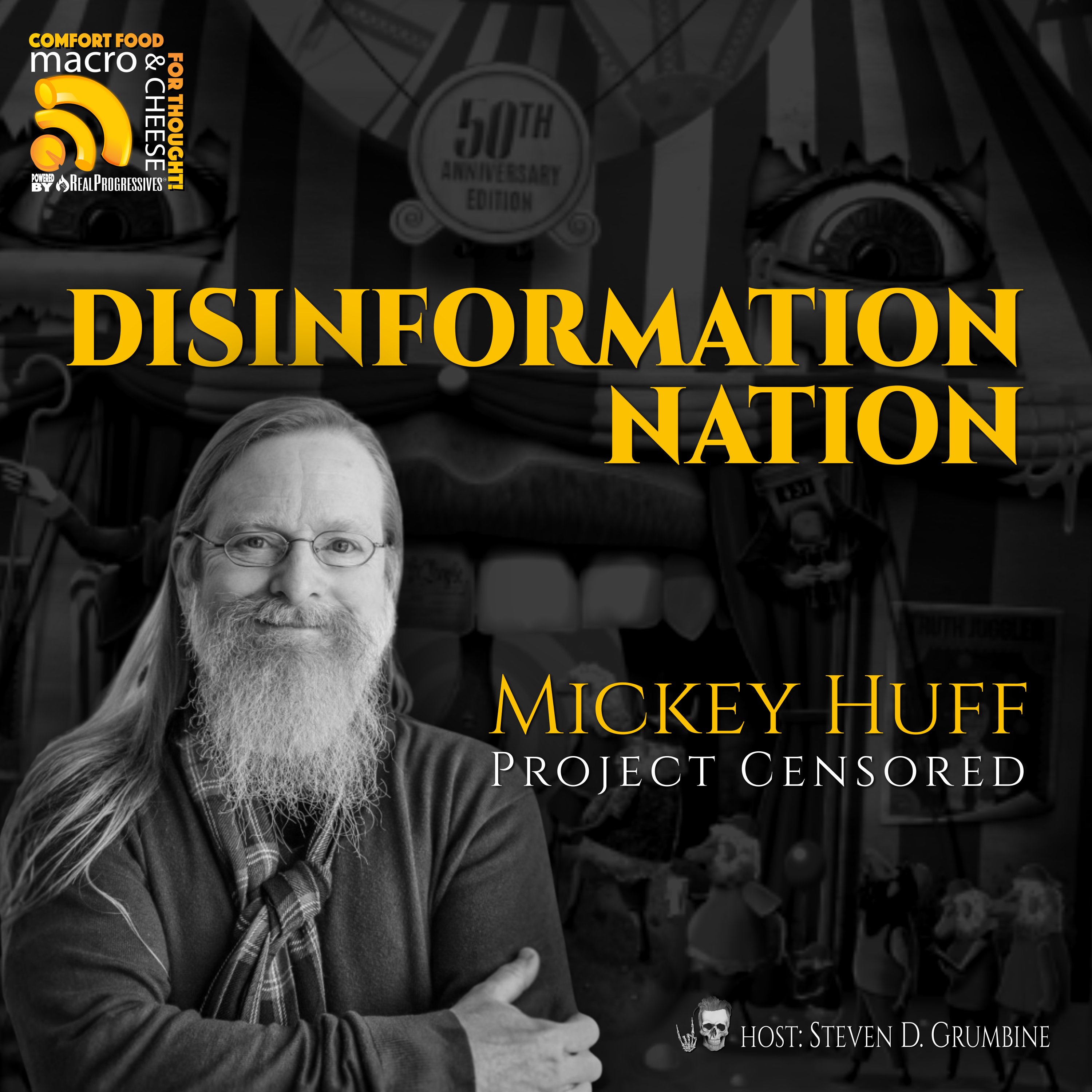 Ep 381 - Disinformation Nation with Mickey Huff