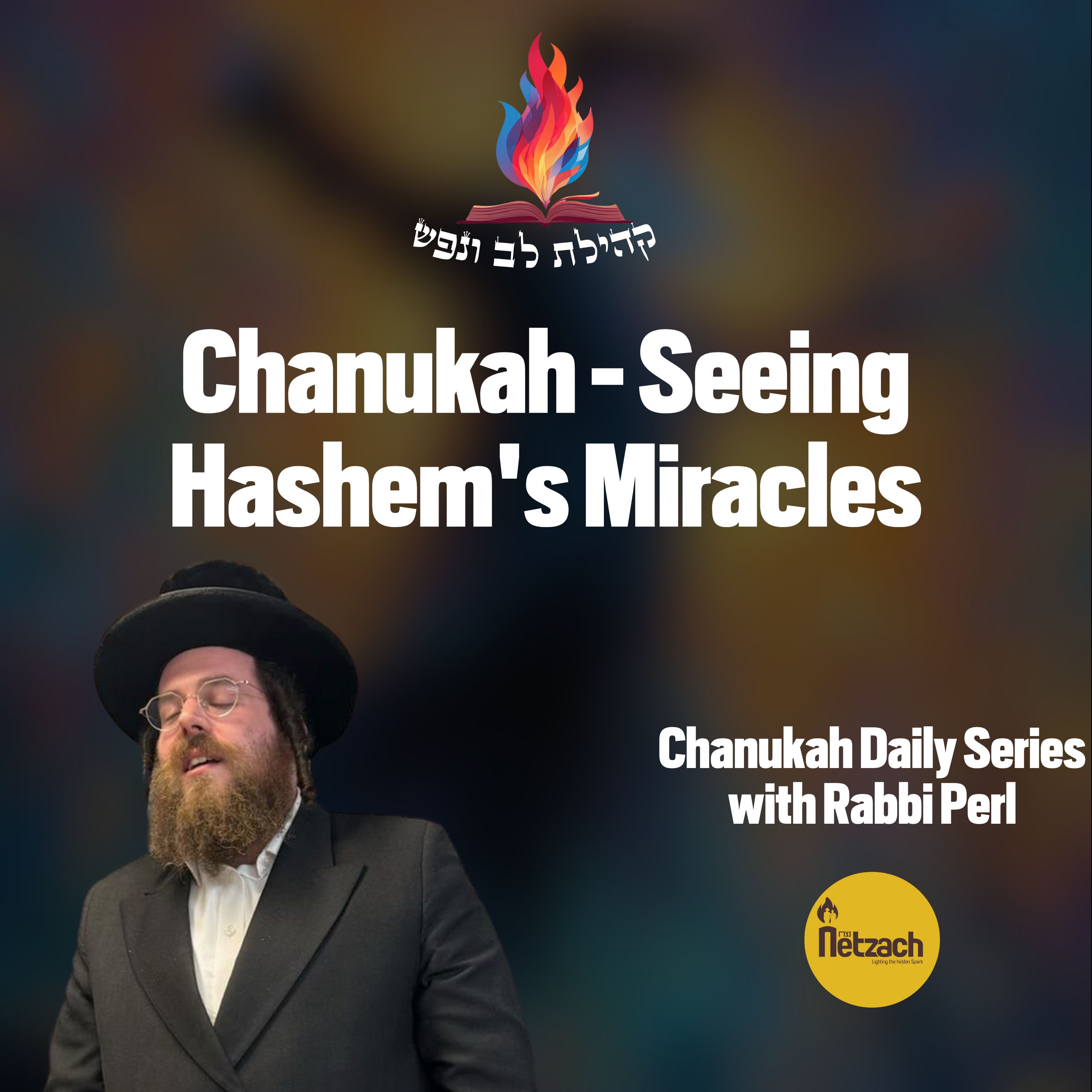Chanukah - Seeing Hashem's Miracles episode artwork