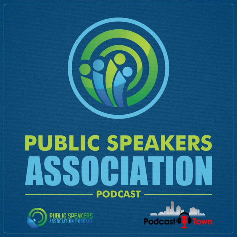 Artwork for podcast Public Speakers Association Podcast
