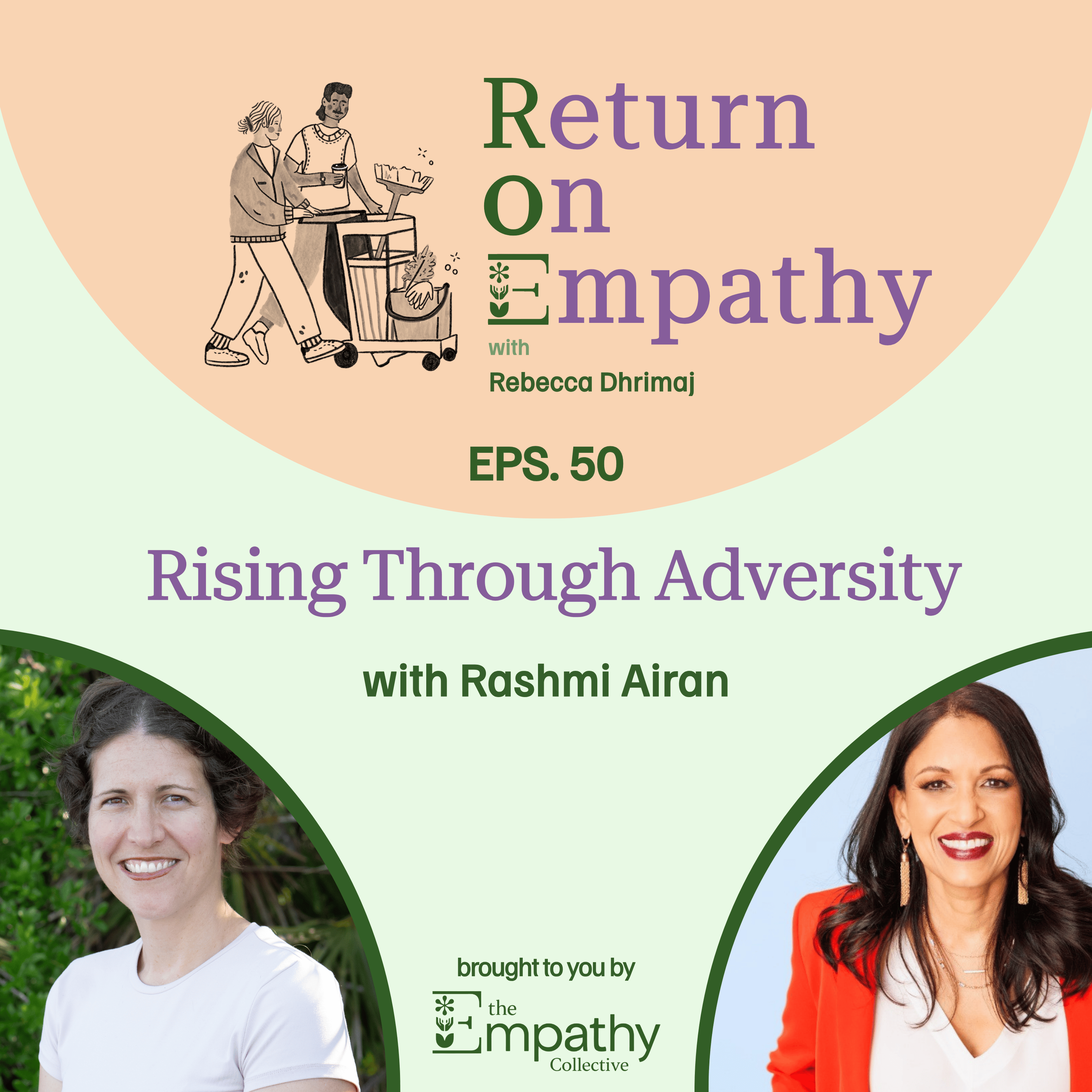 Rising Through Adversity with Rashmi Airan episode artwork