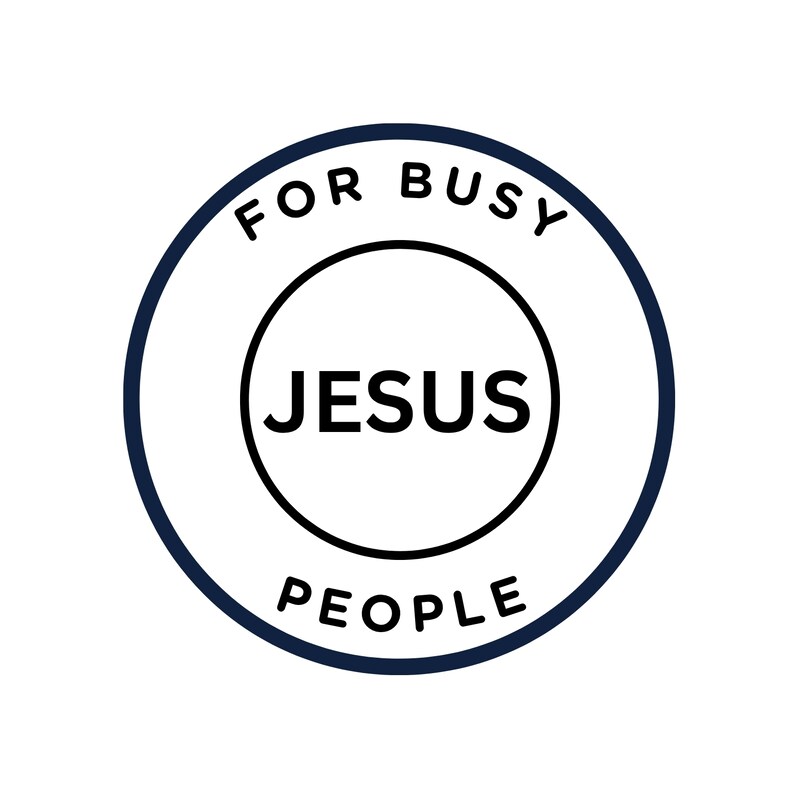 Artwork for podcast Jesus For Busy People