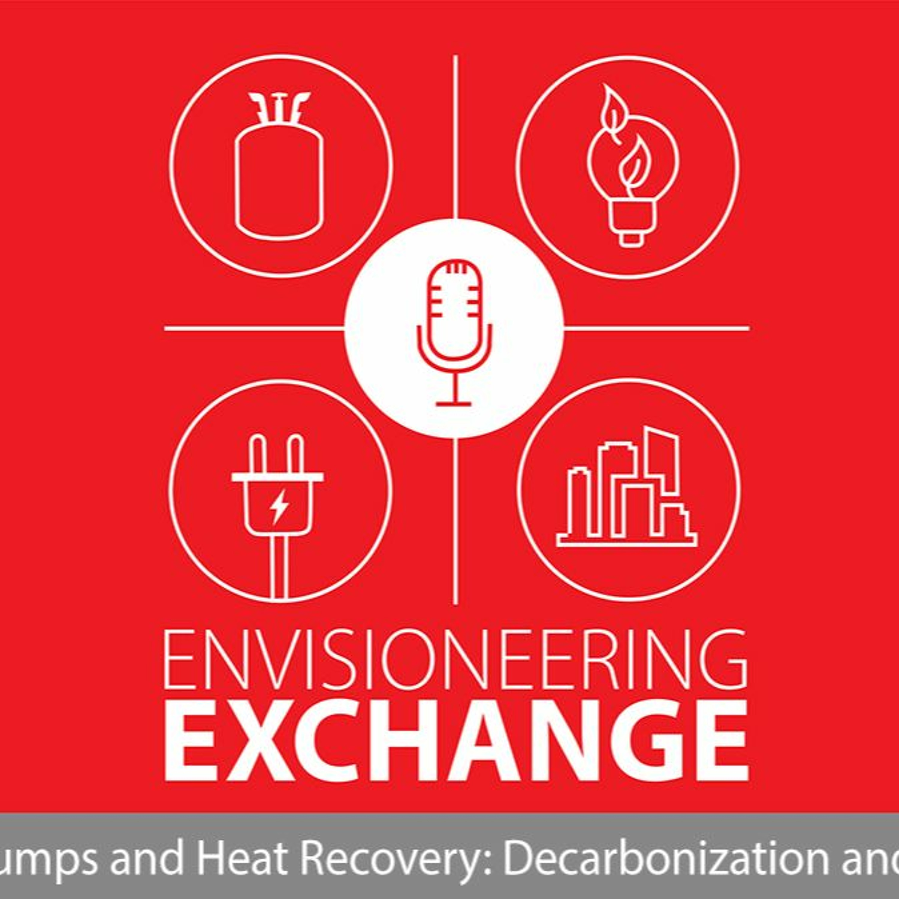 EnVisioneering Exchange Podcast