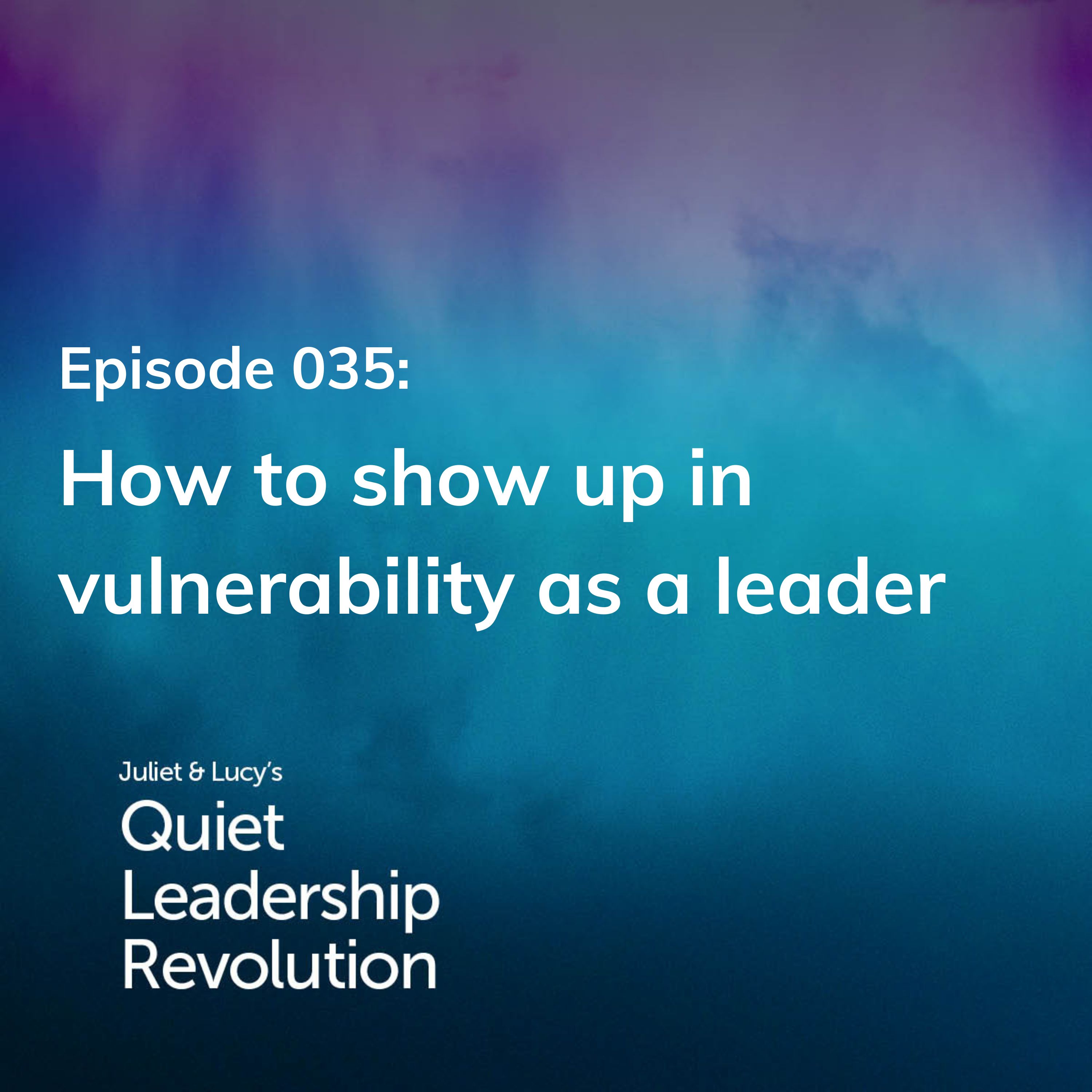 Juliet and Lucy\'s Quiet Leadership Revolution