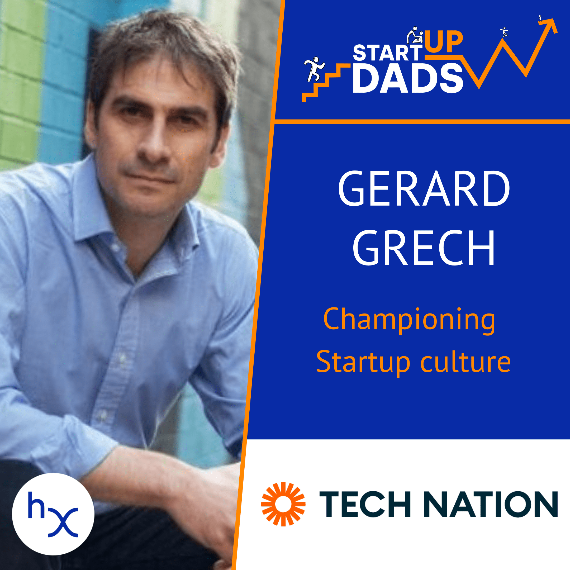 Championing Startup culture: Gerard Grech, Tech Nation