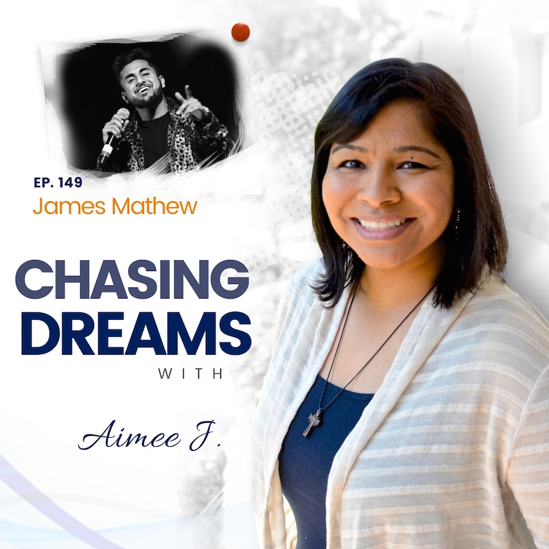 Artwork for podcast Chasing Dreams with Aimee J.