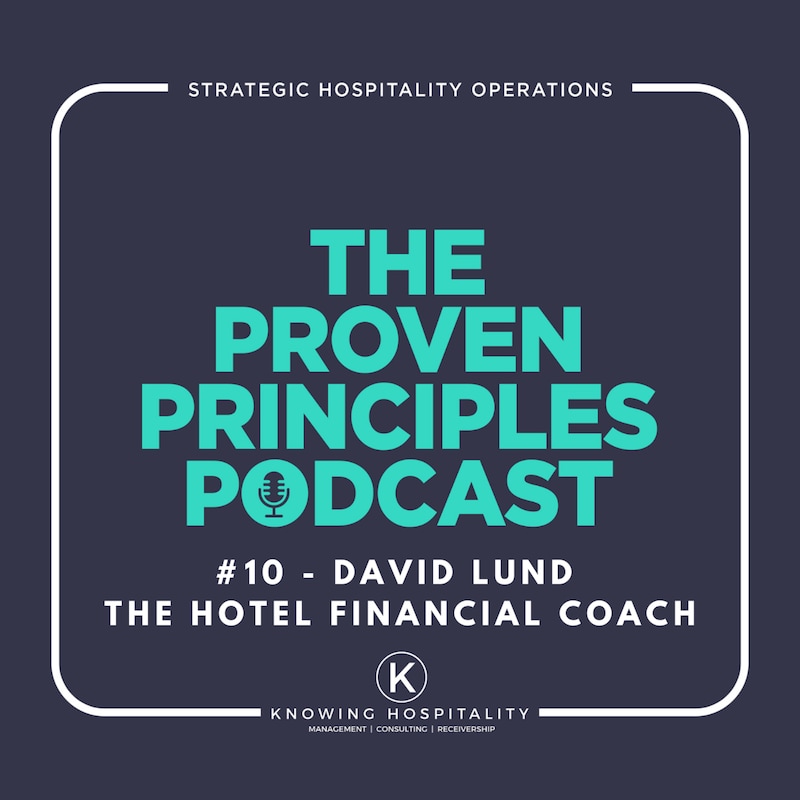 Artwork for podcast The Proven Principles Hospitality Podcast