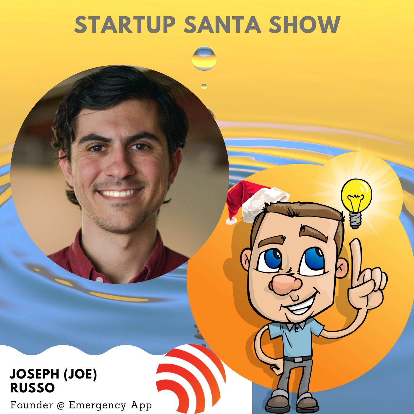 Joe Russo on the Startup Santa Show Hindsight 20/20