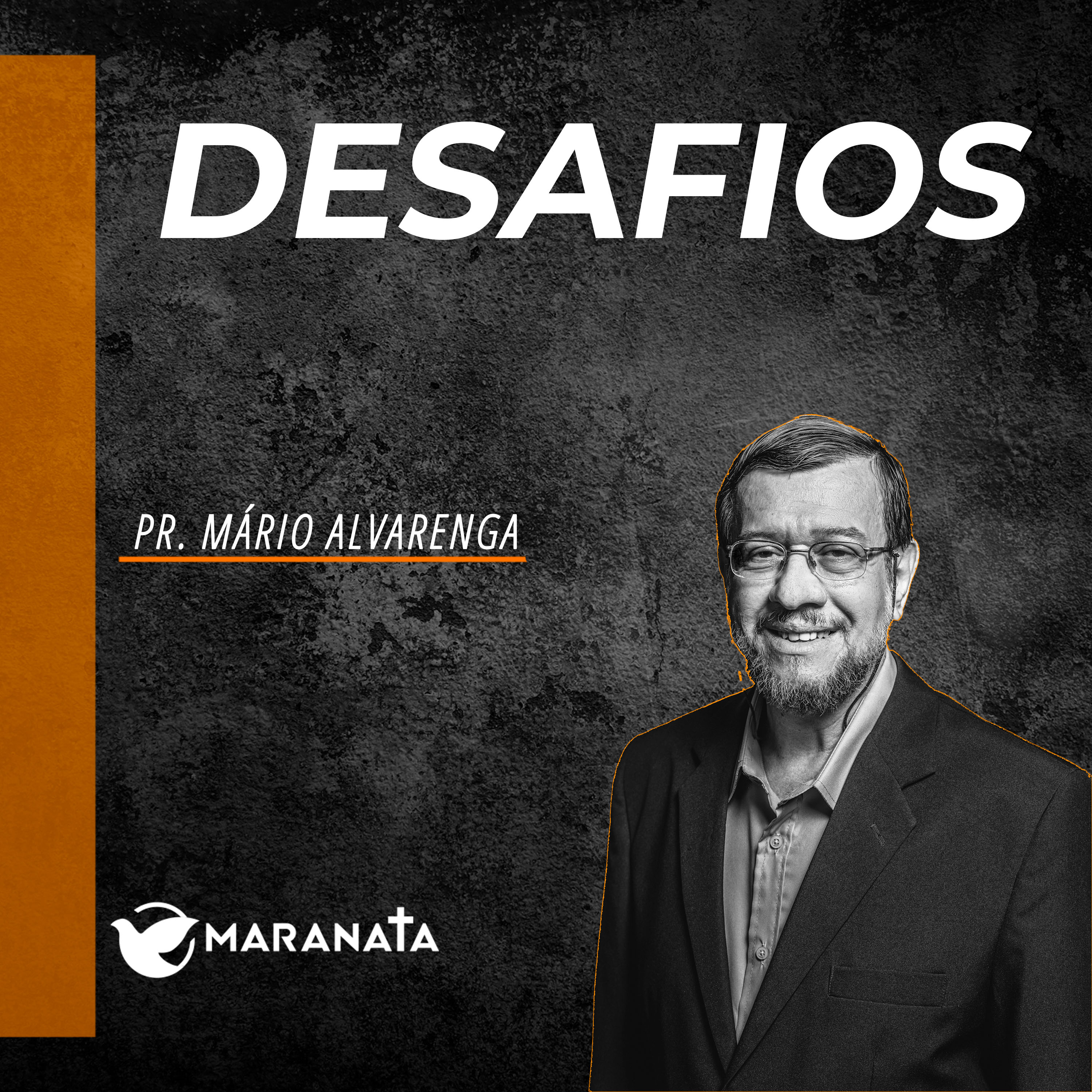 Desafios - Pr. Mário Alvarenga episode artwork