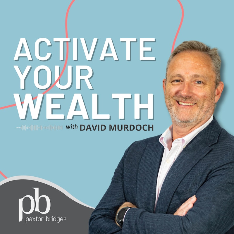 Artwork for podcast Activate Your Wealth