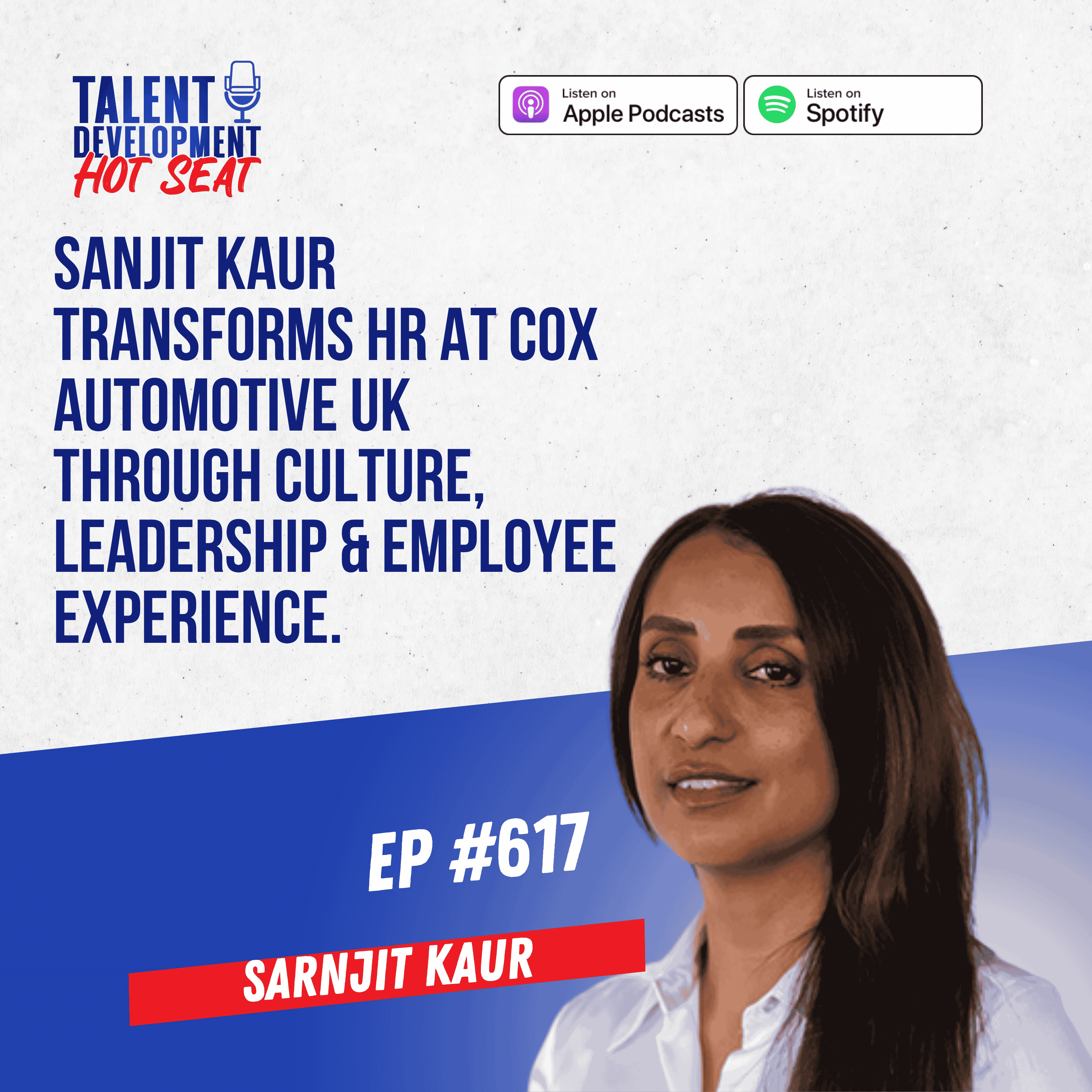 Sanjit Kaur transforms HR at Cox Automotive UK through culture, leadership & employee experience.