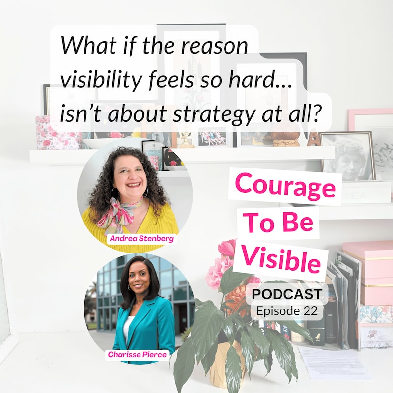 Artwork for podcast Courage To Be Visible