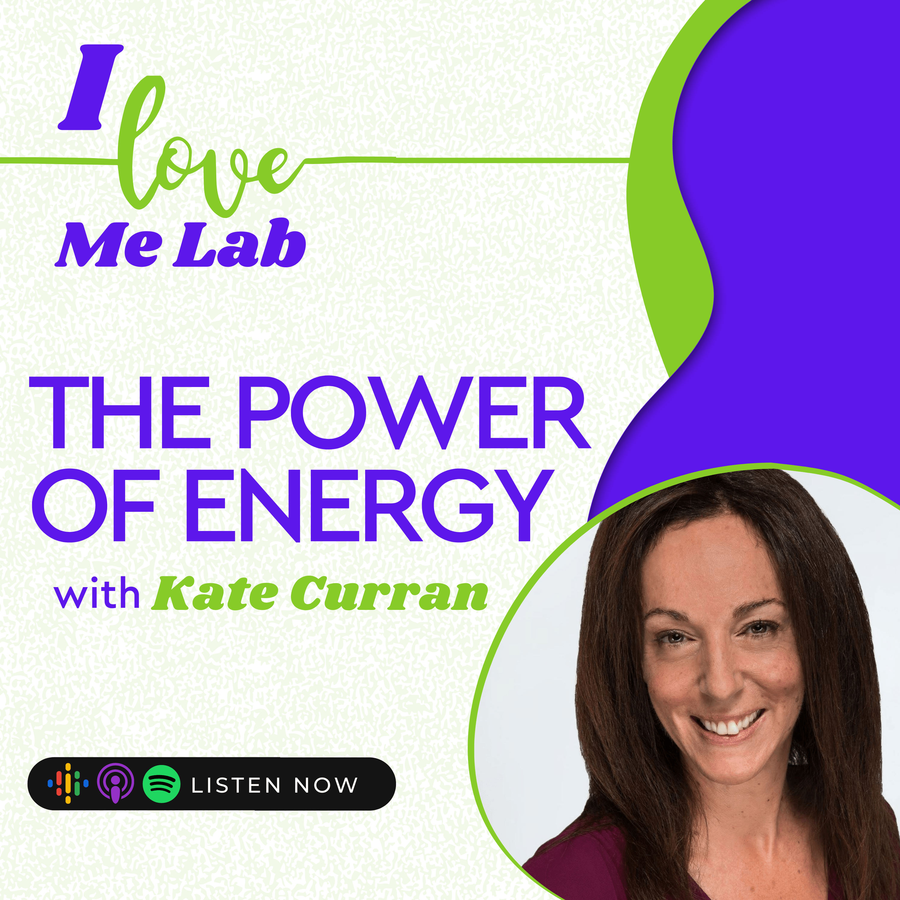 The Power of Energy With Kate Curran