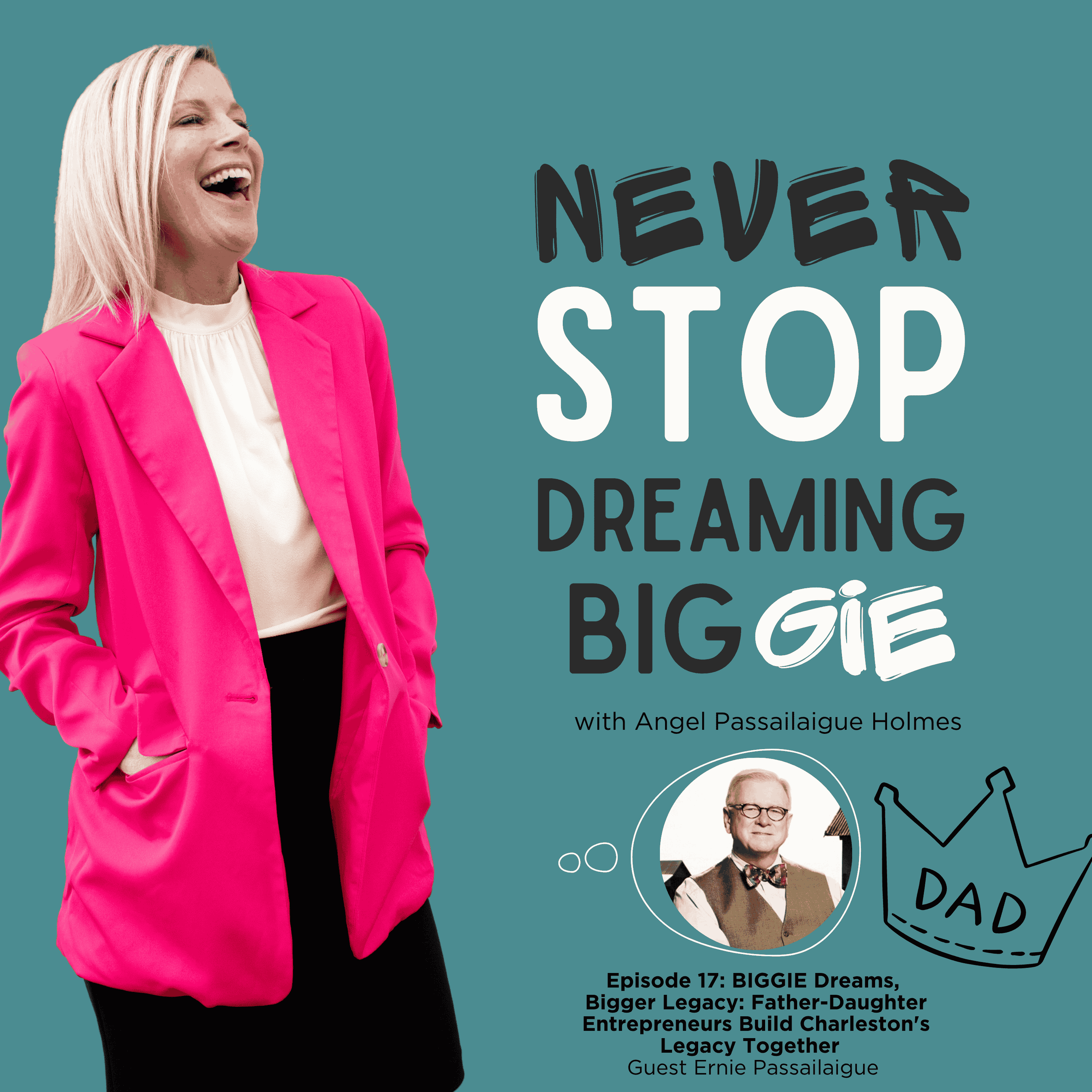 "BIGGIE Dreams, Bigger Legacy: Father-Daughter Entrepreneurs Build Charleston's Legacy Together" episode artwork