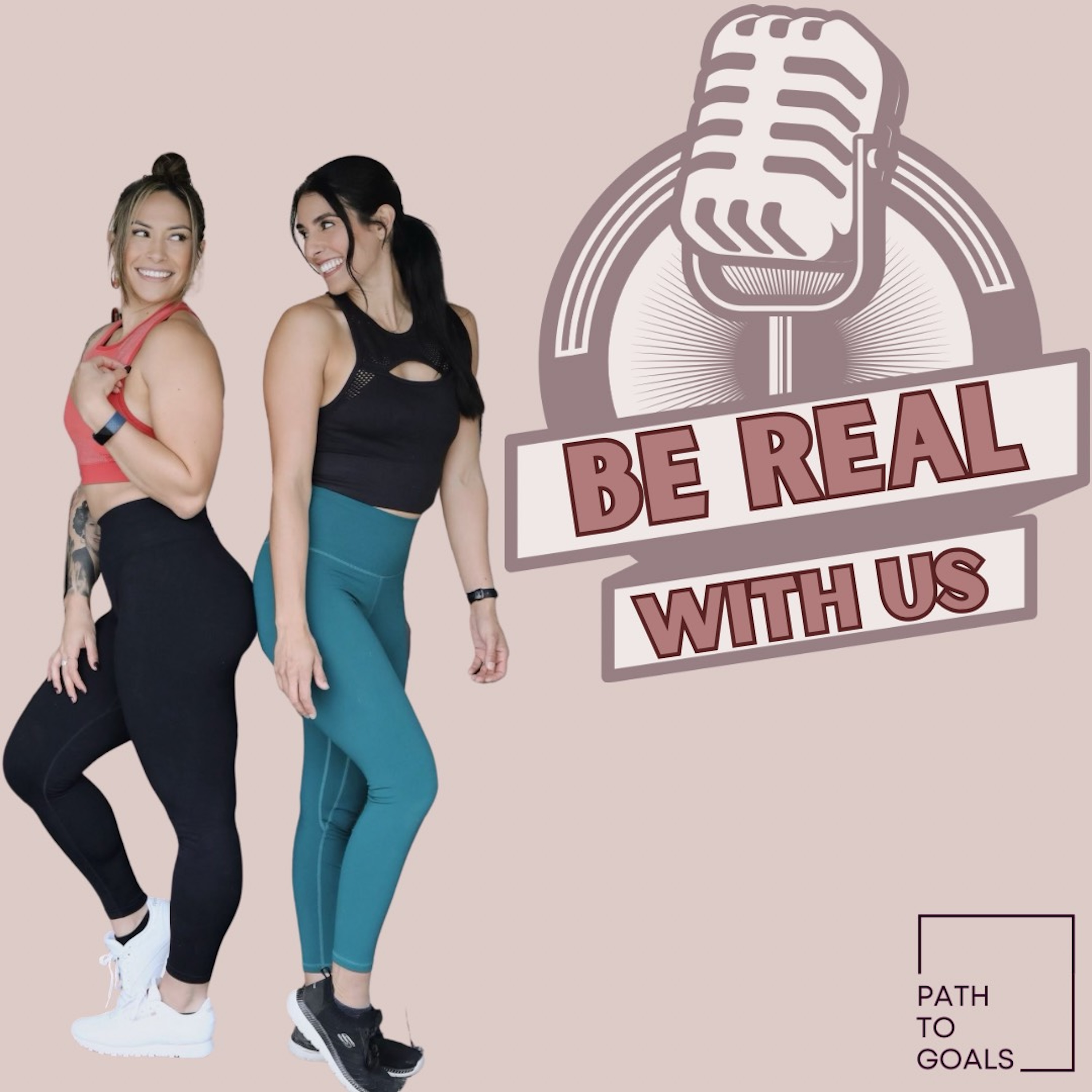Be Real with Us by The Path to Goals
