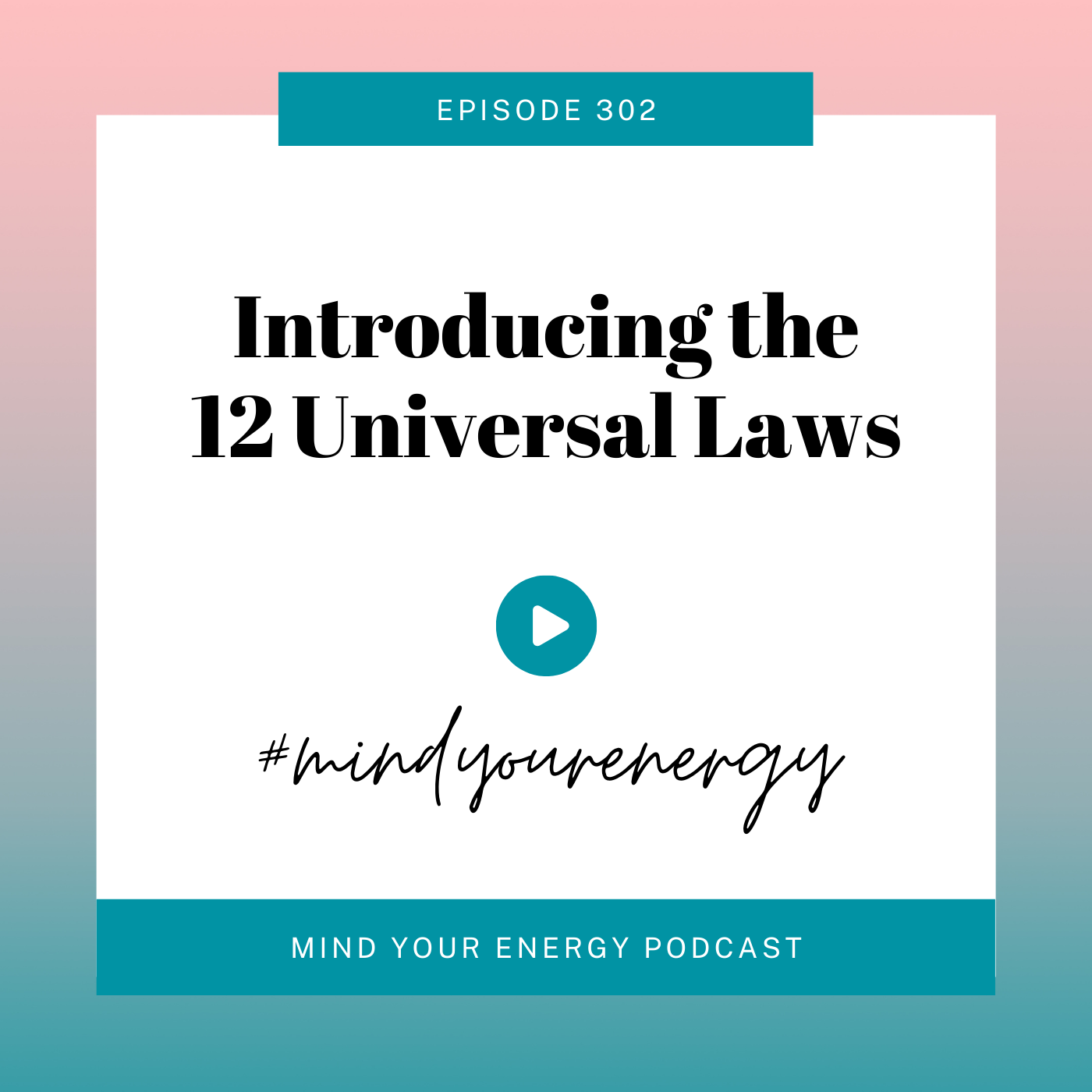 Introducing the 12 Universal Laws