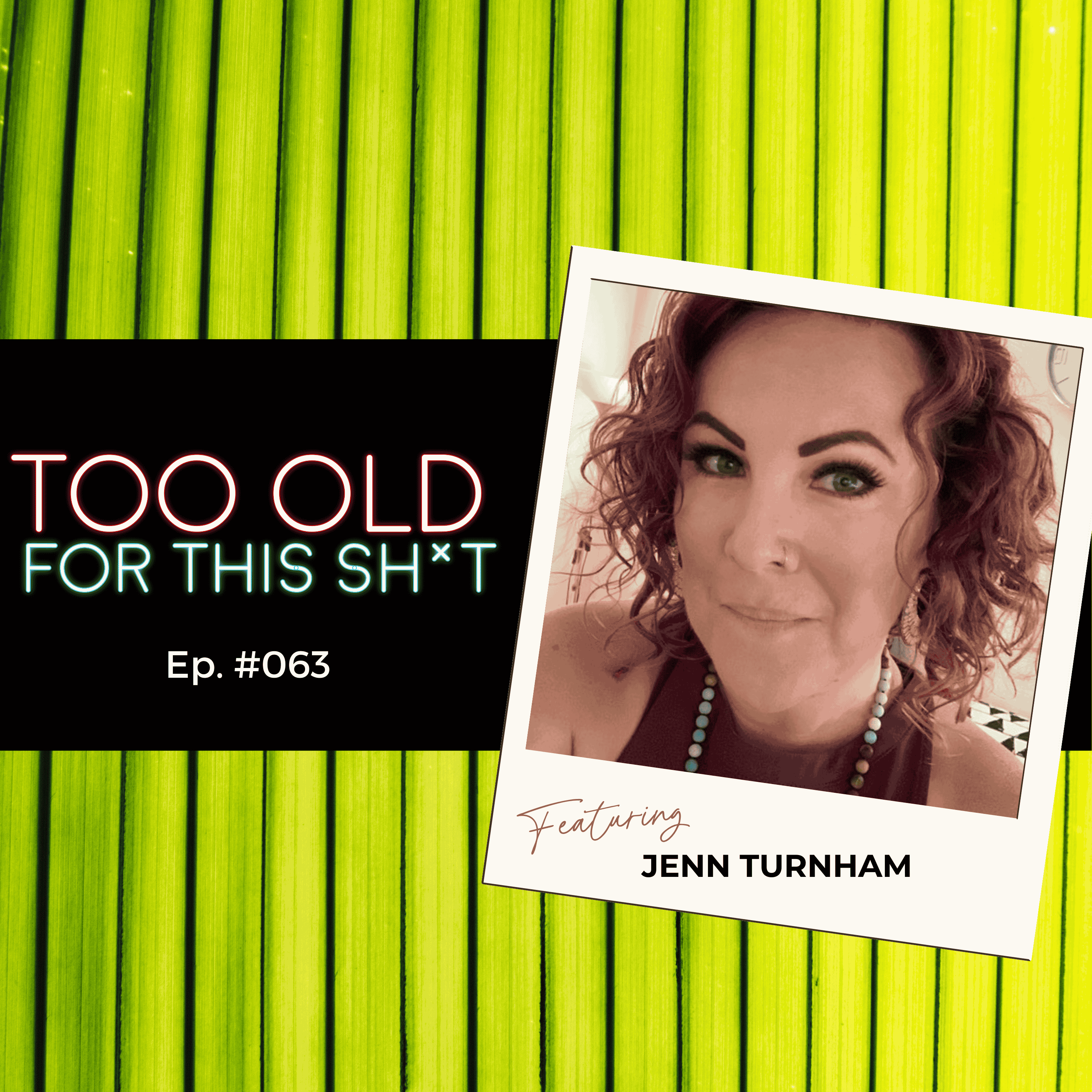 Too Old For This Sh*t
