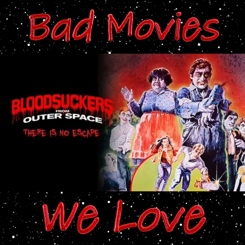 Artwork for podcast Bad Movies We Love
